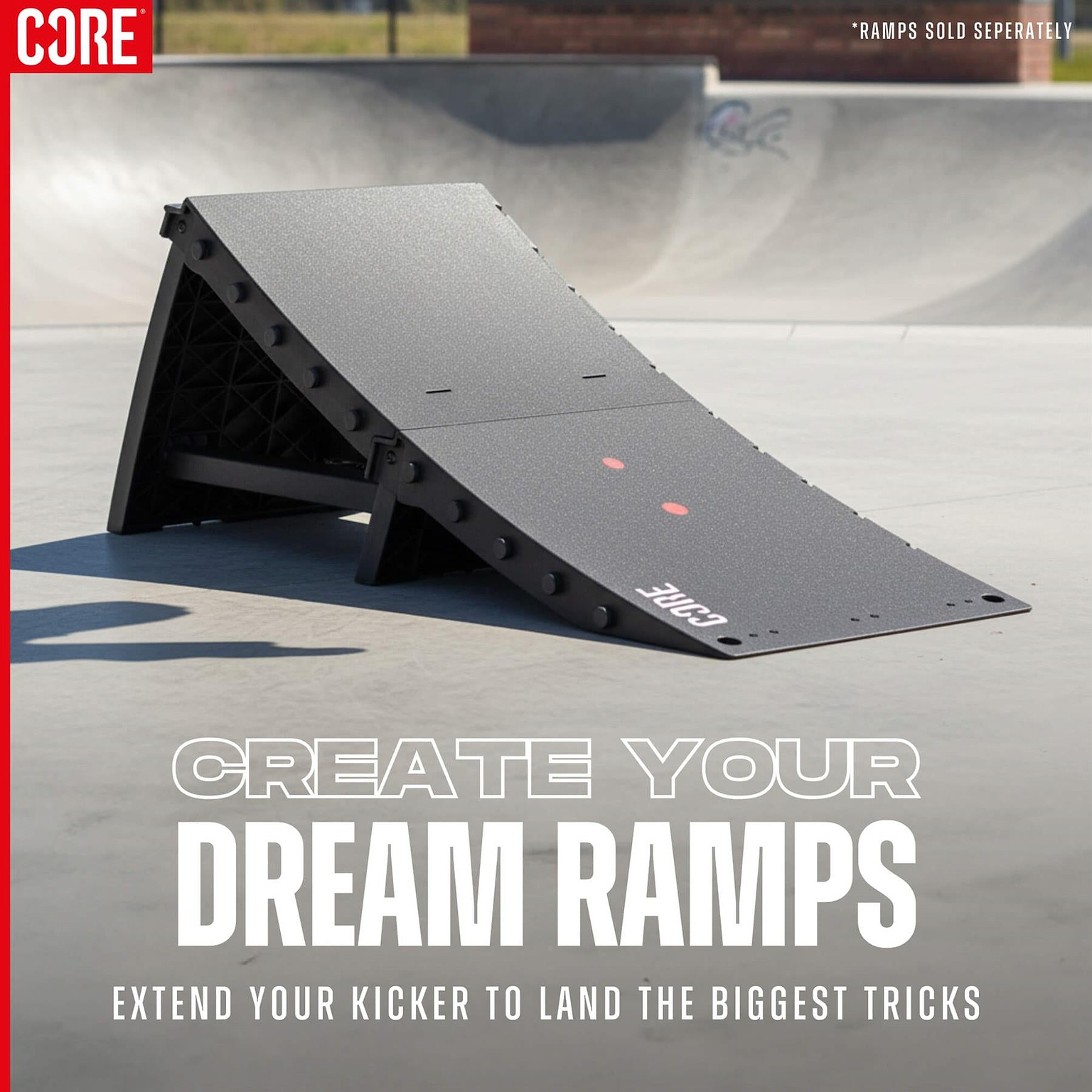 A black modular kicker ramp with a textured surface is set up in a skatepark. Bold text reads, "Build your dream ramps with the CORE XL Kicker Ramp Extender for your biggest tricks." Fine print: Ramps sold separately.