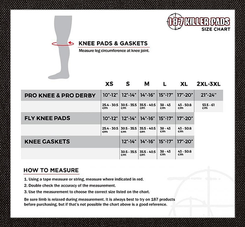 Size chart for 187 Killer Pro Knee Skate Protection Pads - Black, tailored specifically for action sports enthusiasts. The chart displays measurements ranging from XS to 2XL-3XL and includes a diagram illustrating how to measure leg circumference at the knee joint. Instructions are provided for using a tape measure to ensure accurate sizing, offering optimal knee protection against heavy impacts.