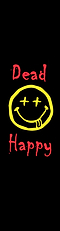 The Legacy Stunt Scooter Griptape - Dead Happy showcases a black background with a yellow smiley face sporting X's for eyes and a protruding tongue. The words "Dead" and "Happy" appear in red, encapsulating its distinct vibe.