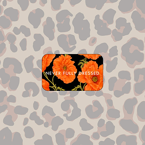 Never Fully Dressed e-voucher featuring bright orange floral print over a neutral leopard pattern background.