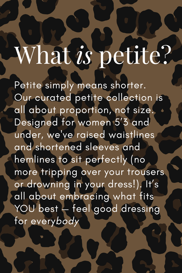 NFD petite collection graphic on a brown leopard print background, designed for women 5'3 and under for feel good dressing.