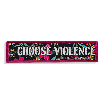 Choose Violence Velcro Patch
