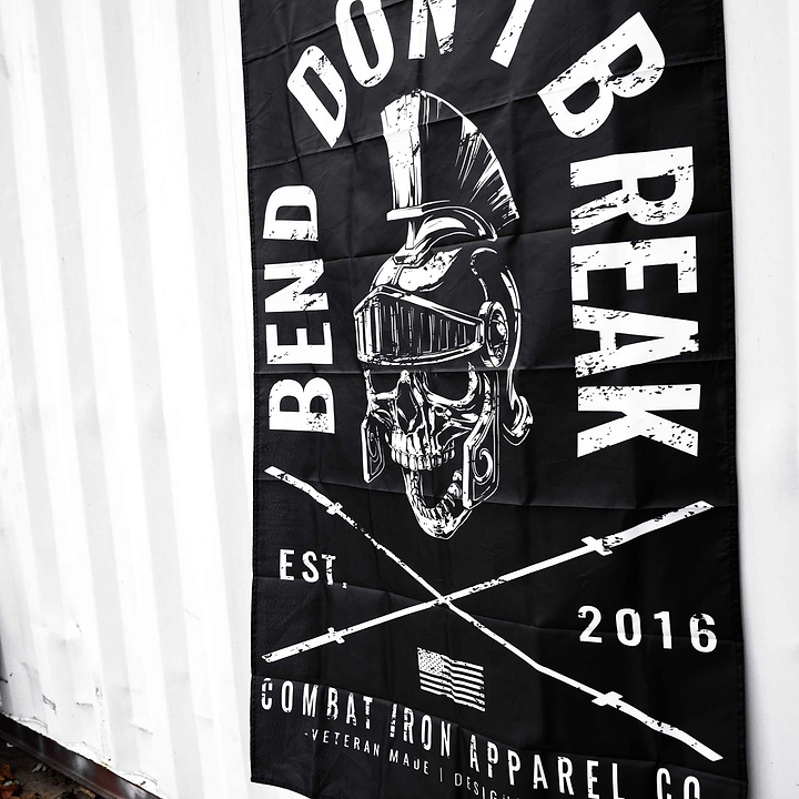 Bend Don't Break 3' X 5' Flag - Combat Iron Apparel Co.