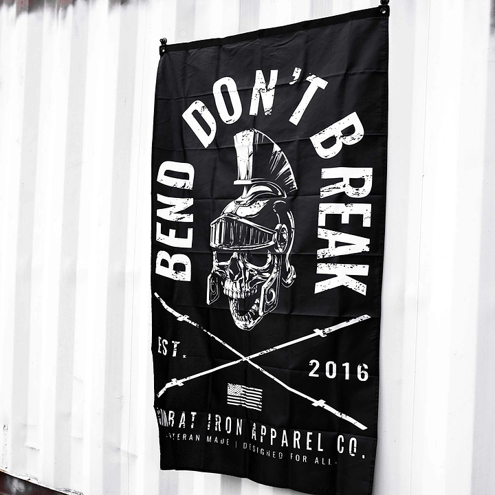 Bend Don't Break 3' X 5' Flag - Combat Iron Apparel Co.
