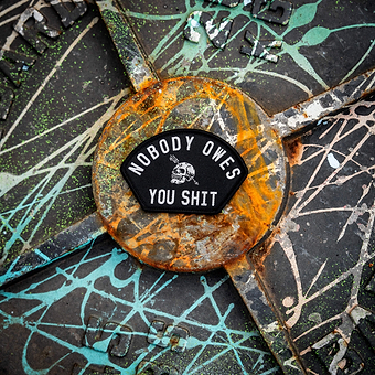 Nobody Owes You Shit Arched Velcro Patch