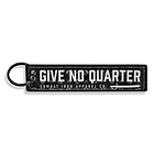 GIVE NO QUARTER