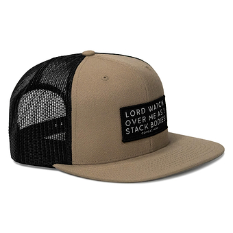 Lord Watch Over Me As I Stack Bodies Patch Flatbill SnapBack Hat