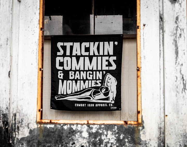 Stackin' Commies & Bangin' Mommies 3'x3' Flag - Combat Iron Apparel Co.