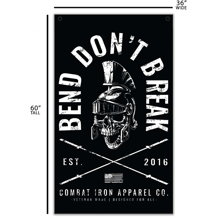 Bend Don't Break 3' X 5' Flag - Combat Iron Apparel Co.