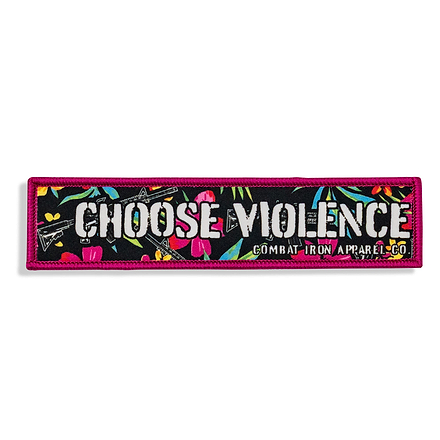 Choose Violence Velcro Patch - Combat Iron Apparel Co.
