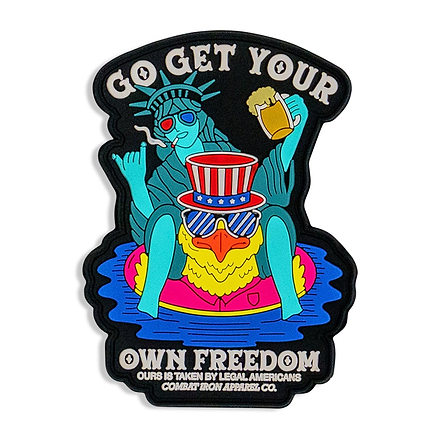 Go Get Your Own Freedom PVC Patch - Combat Iron Apparel Co.