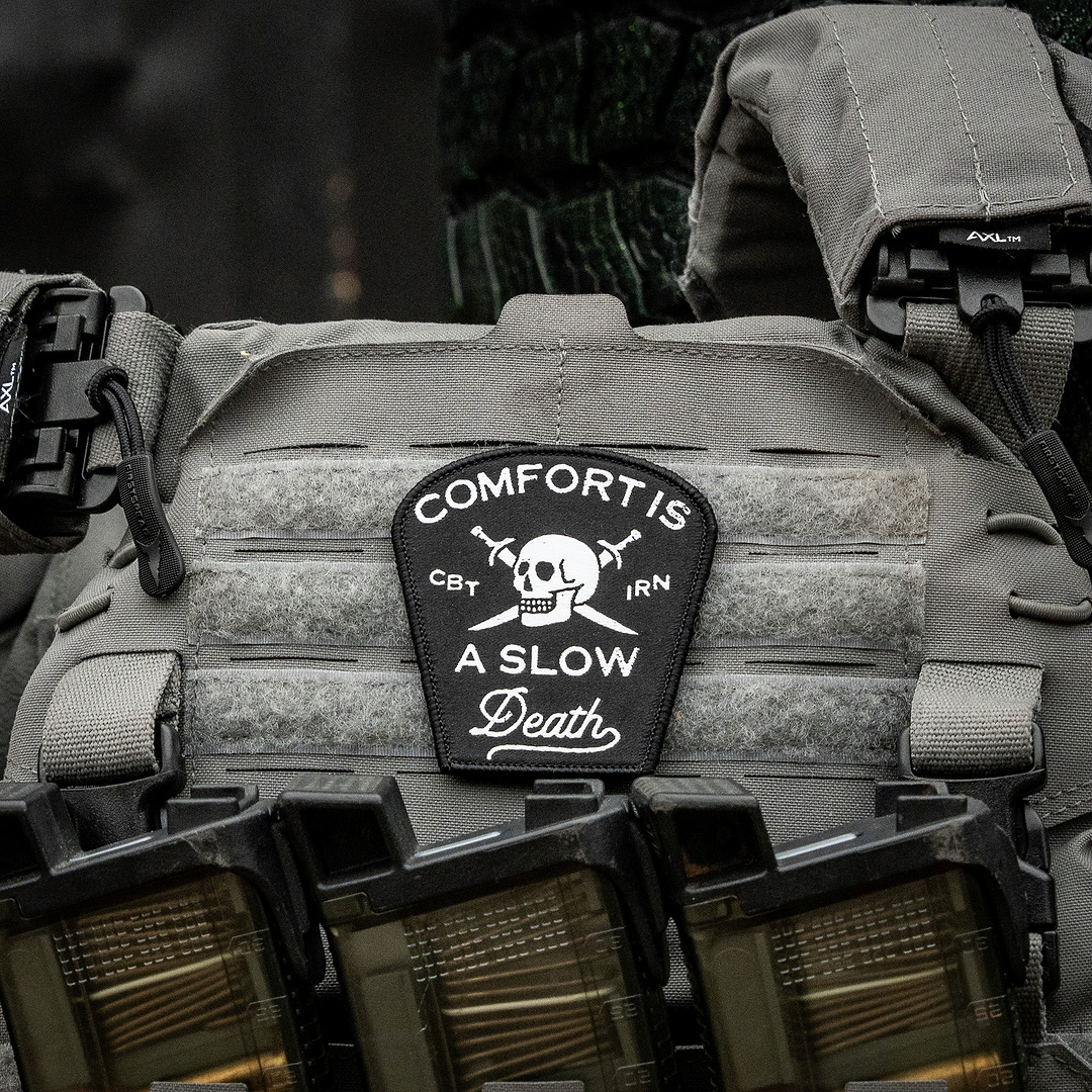 Comfort Is a Slow Death Large Velcro Patch