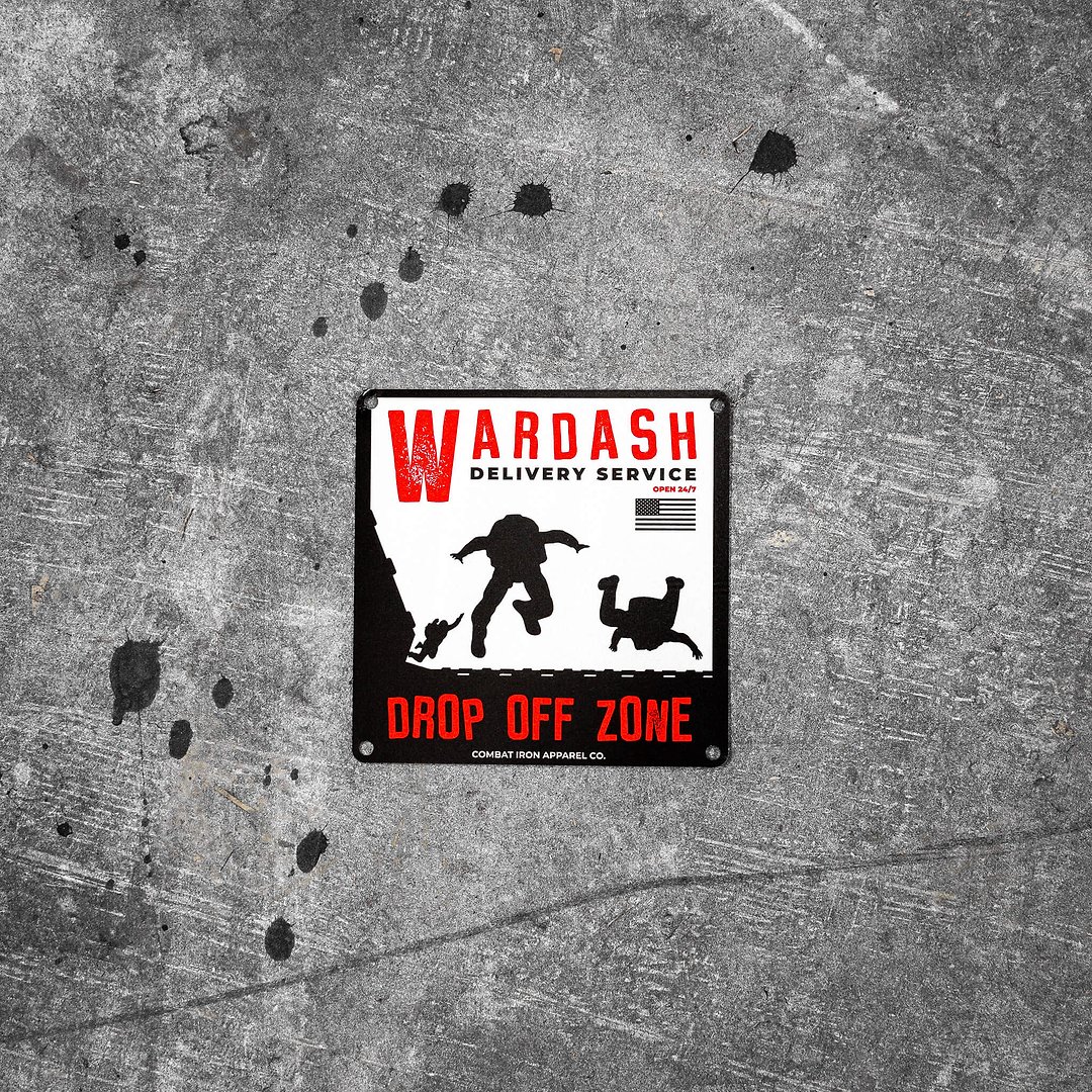 Wardash Delivery Wall Mounting Metal Sign - Combat Iron Apparel Co.