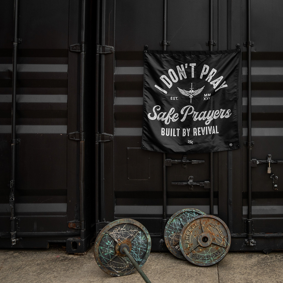 I Don't Pray Safe Prayers | 3' x 3' Flag