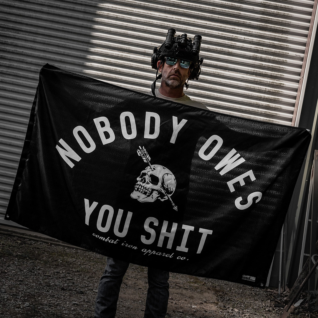 Nobody Owes You Sht 3' x 5' Flag