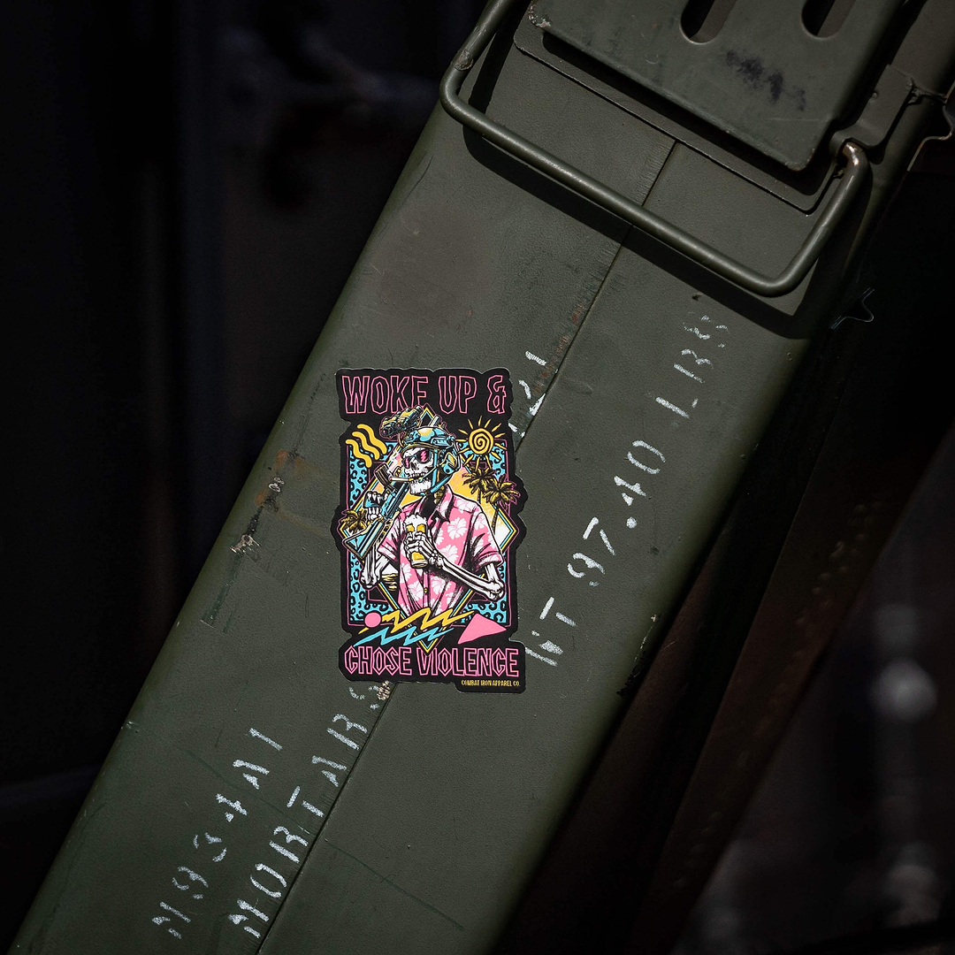 Woke Up & Chose Violence Decal Sticker - Combat Iron Apparel Co.