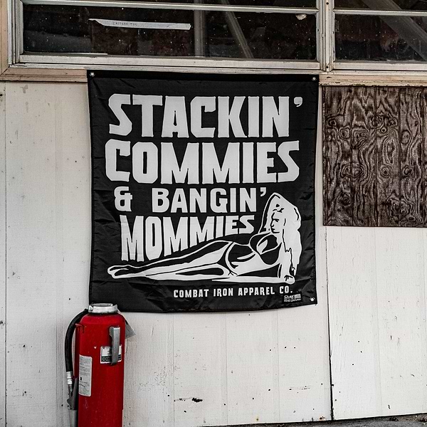 Stackin' Commies & Bangin' Mommies 3'x3' Flag - Combat Iron Apparel Co.