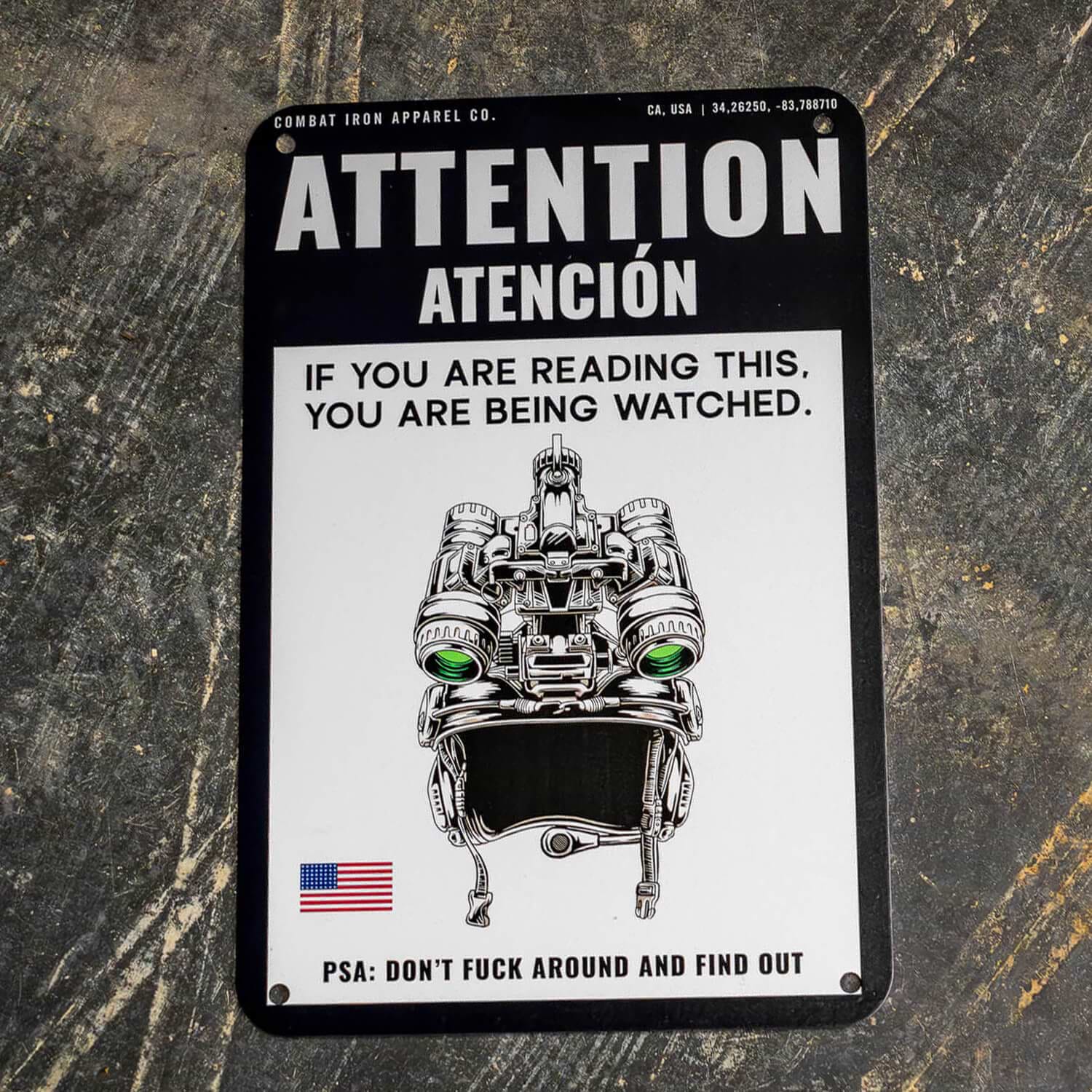 Attention You Are Being Watched Wall Mounted Metal Sign - Combat Iron Apparel Co.