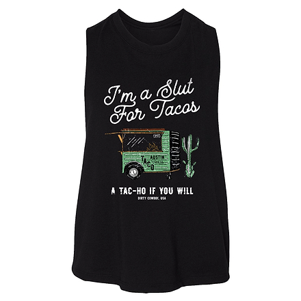 Slut For Taco's Women's Crop Tank - DIRTY COWBOY MFG #color_black