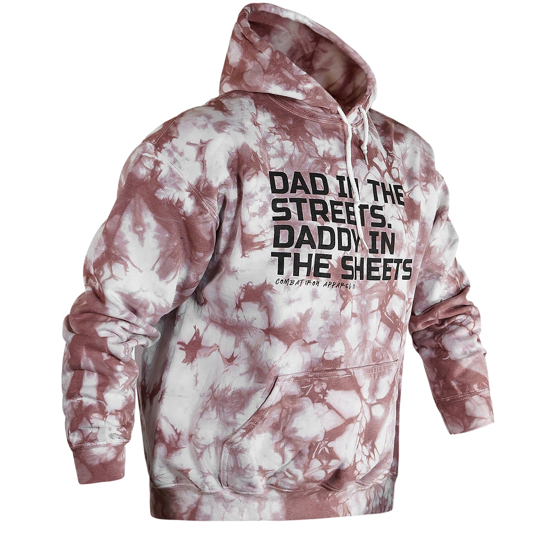 Dad In The Streets. Daddy In The Sheets. Men's Hoodie - Combat Iron Apparel Co.