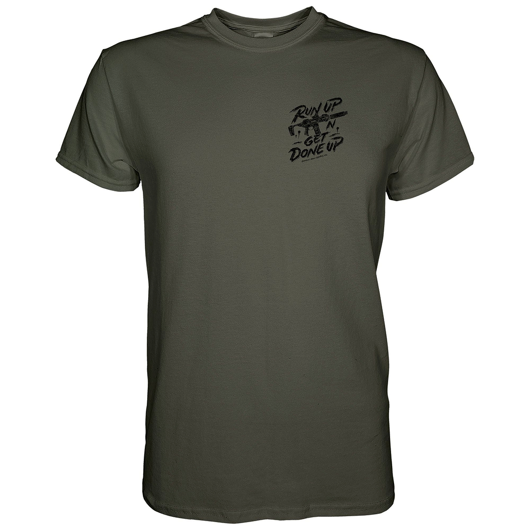 Run Up 'N Get Done Up Men's T-Shirt - Combat Iron Apparel Co.