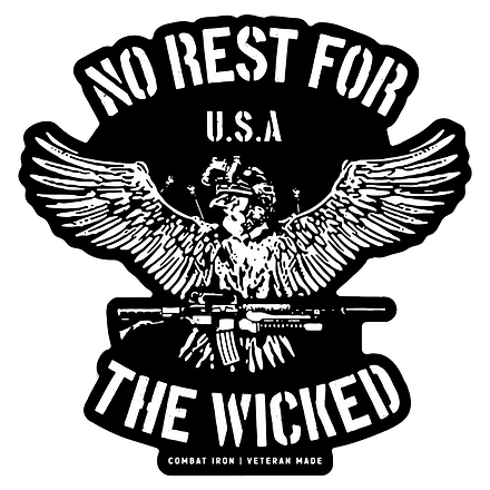 No Rest For The Wicked Decal Sticker - Combat Iron Apparel Co.