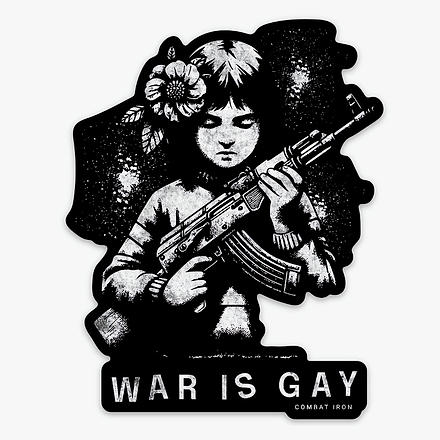 War Is Gay Decal