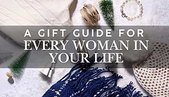 The Perfect Gift for Every Woman in Your Life