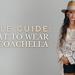 What to Wear to Coachella Style Guide