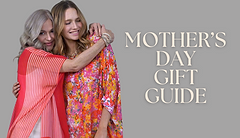 The Ultimate Mother's Day Gift Guide