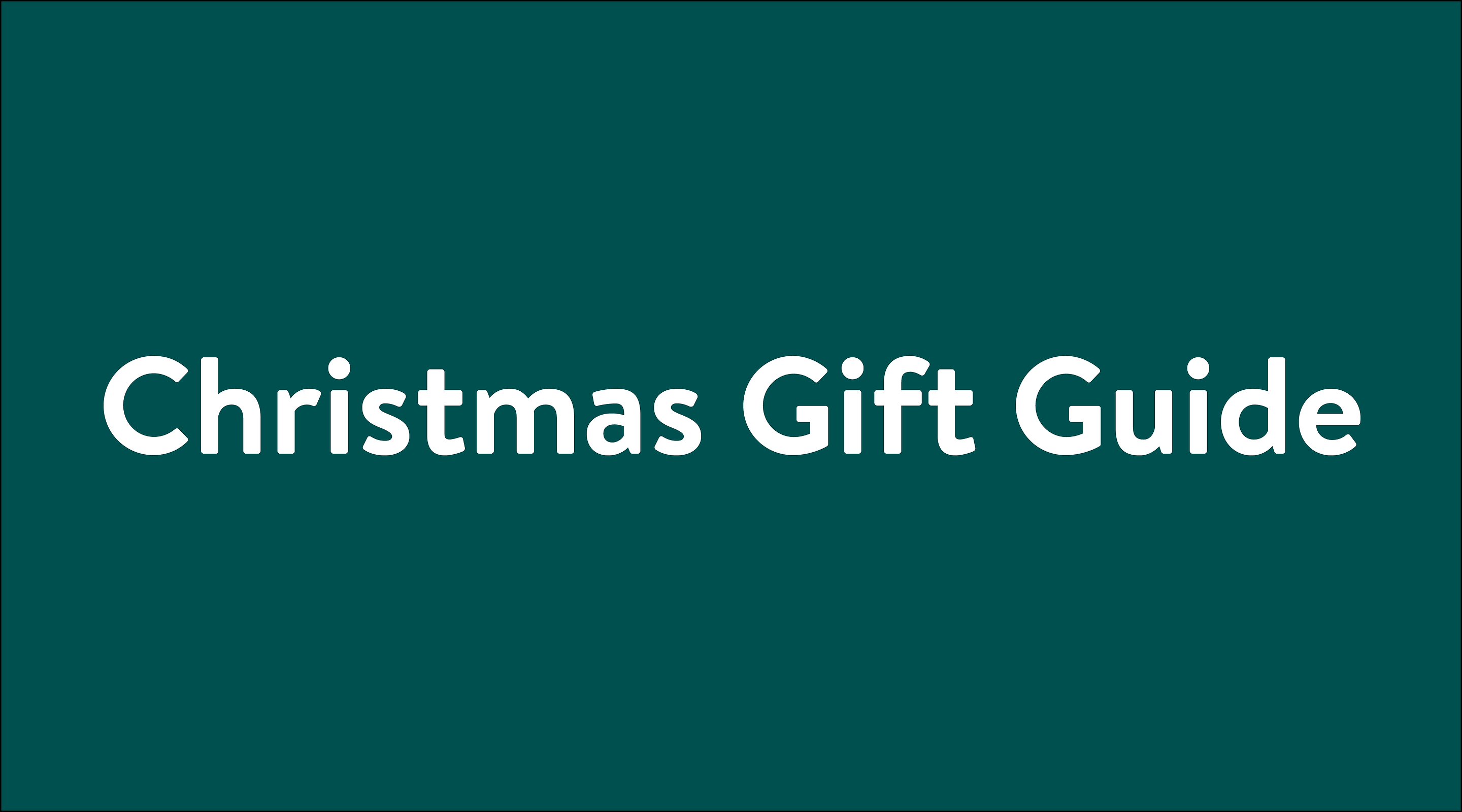 Christmas Gift Guide typography