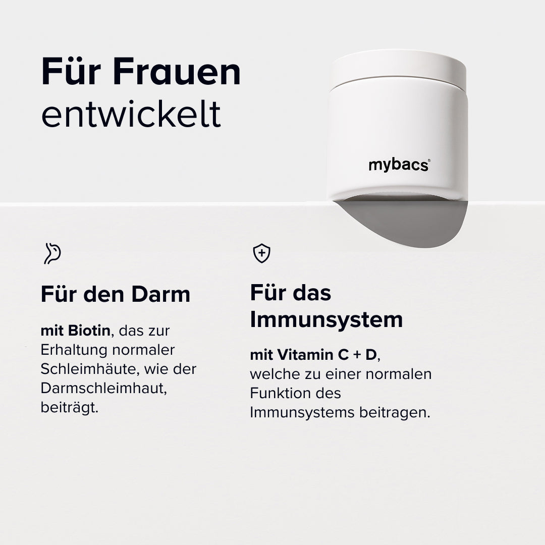 Dailybacs® Women – für Frauen entwickelt, mit Vitamin C und D für die Funktion des Immunsystems sowie Biotin für die Erhaltung der Darmschleimhaut.