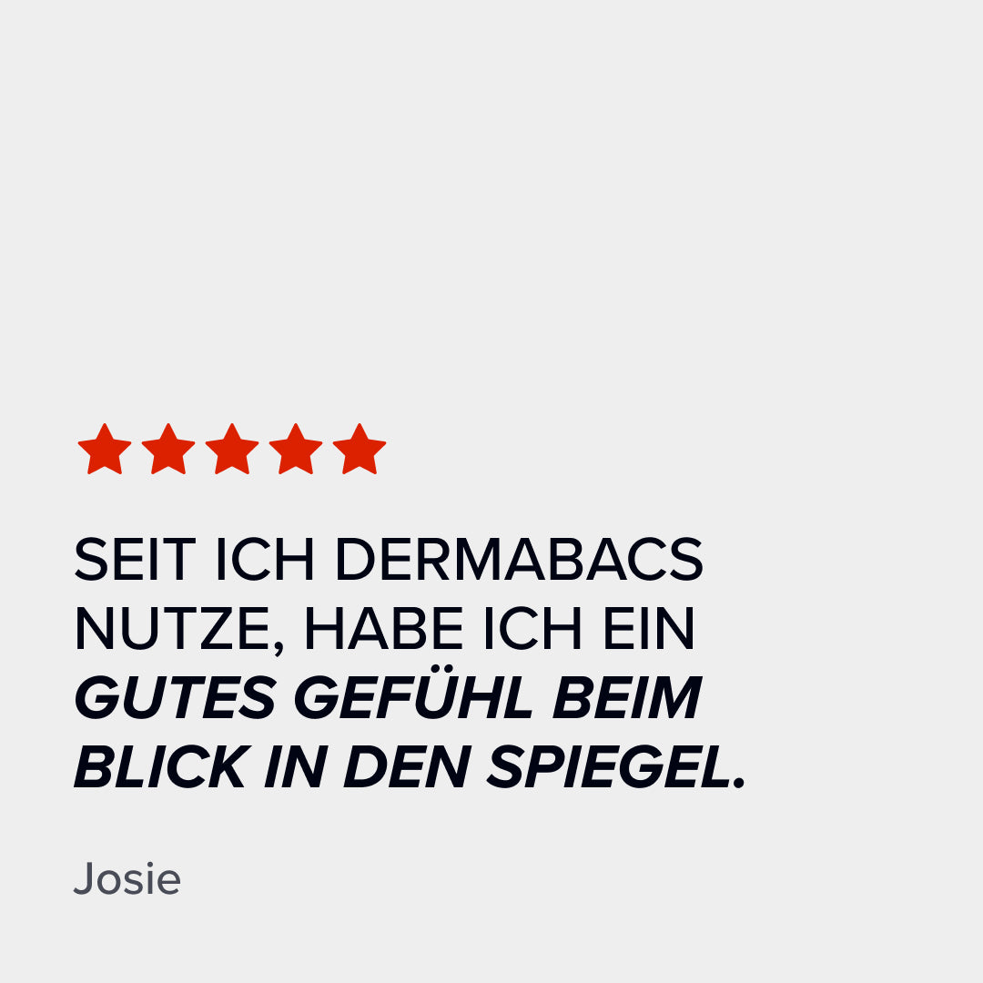 Positive Kundenbewertung zu Dermabacs® von mybacs®