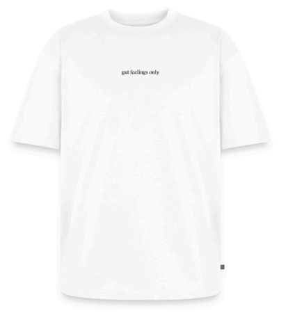 T-Shirt "Gut Feelings"