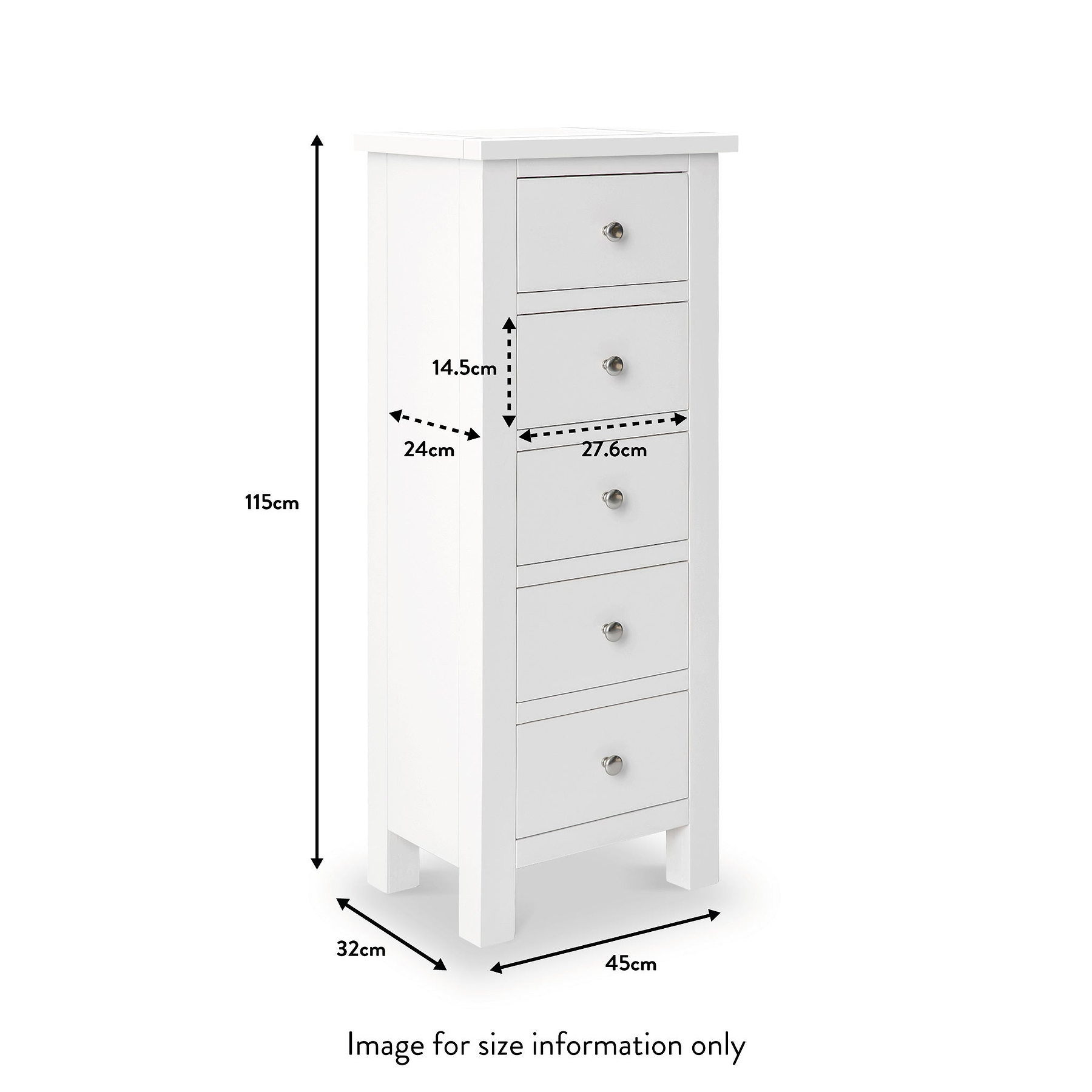 A white, vertical dresser with five drawers, displaying various dimensions: 115cm high, 45cm wide, 32cm deep, with drawer dimensions of 24cm by 14.5cm and 27.6cm. Text states "Image for size information only."