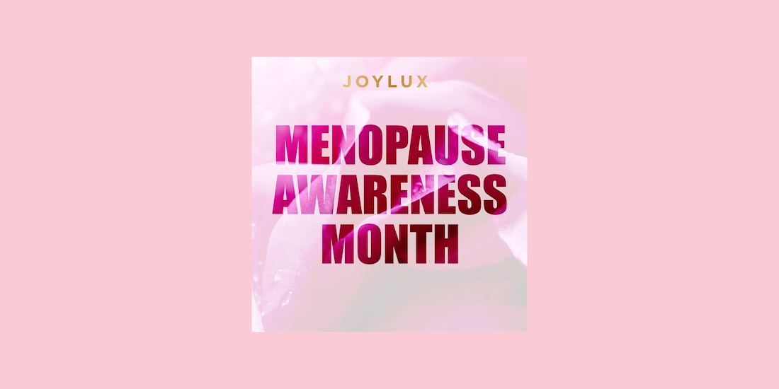 Pink graphic with text “Menopause Awareness Month” and the brand name “JOYLUX.”