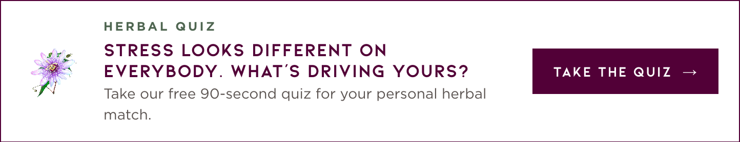 Free Herbal Stress Quiz — Take the Quiz