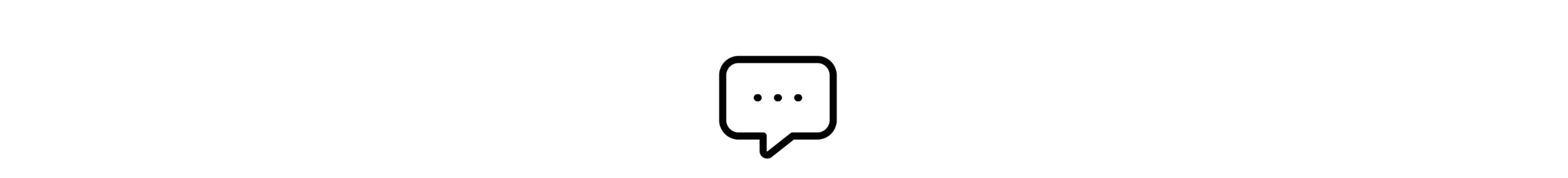 A simple black chat bubble icon with three dots inside, centered on a white background.