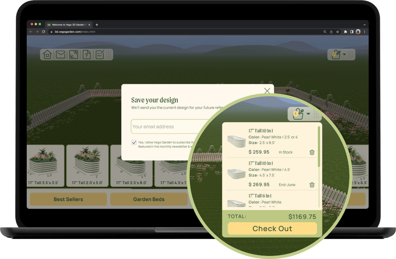 Save, download, or share your design, and use the built-in checkout button to add products to your cart for a seamless Vego Garden purchase.