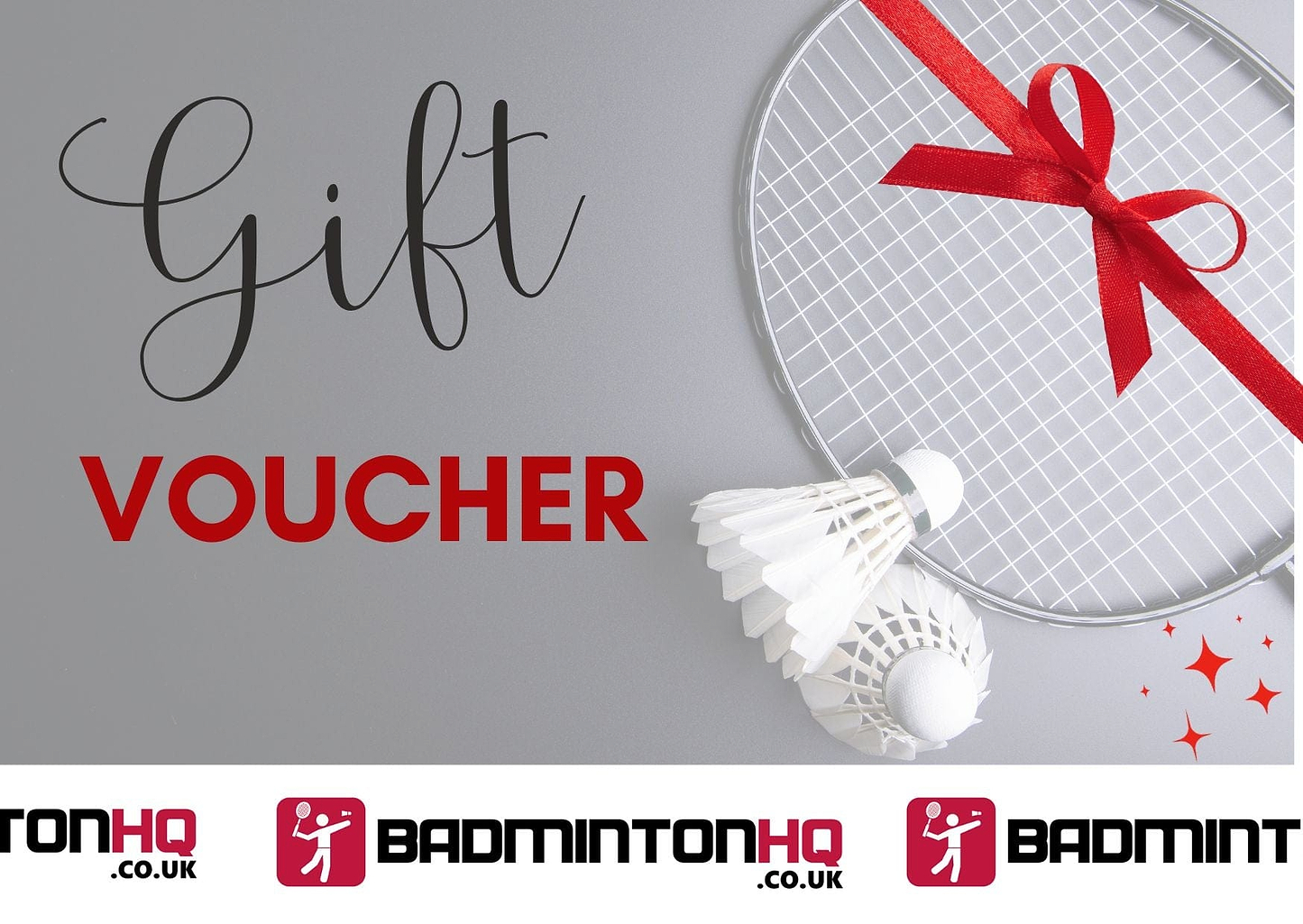 The BadmintonHQ Gift Card (£50–£500) is a digital gift for any badminton fan—featuring a racket with a red bow, shuttlecocks, and "Gift Voucher" in bold text on a gray background. Choose your amount from BadmintonHQ!.