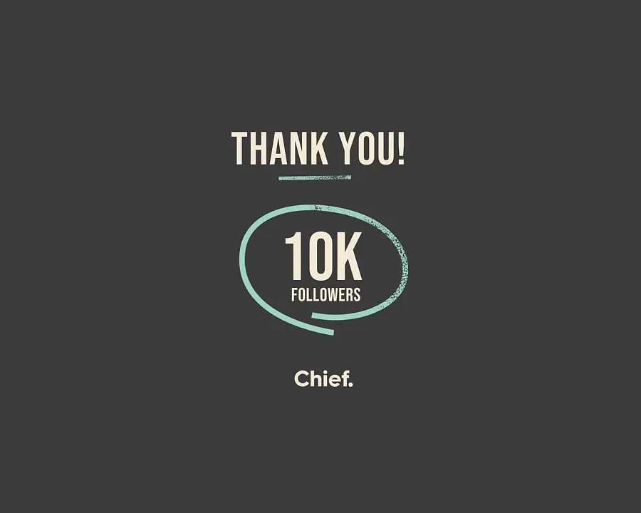 We are now 10k on Instagram. Thank you! - Chief Nutrition