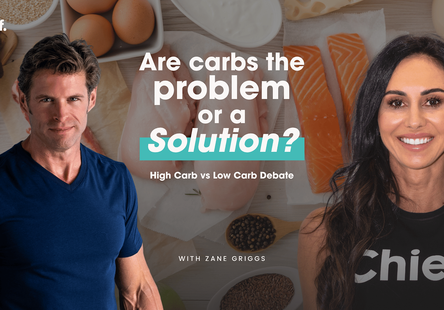 Are Carbs the Problem or a Solution? with Zane Griggs