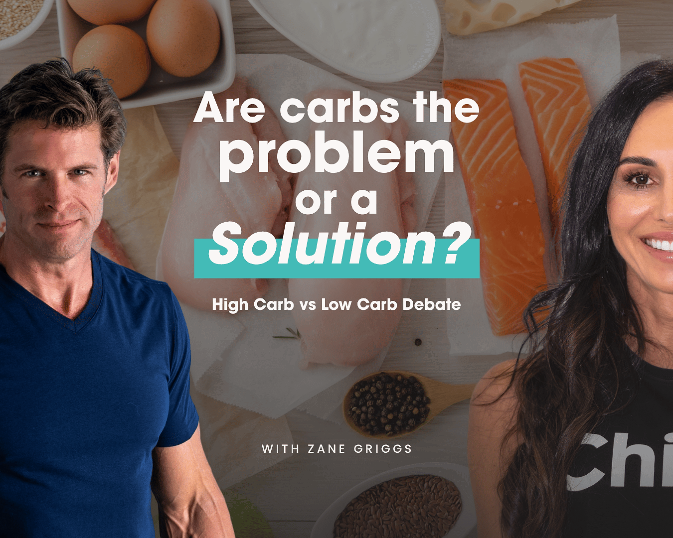 Are Carbs the Problem or a Solution? with Zane Griggs