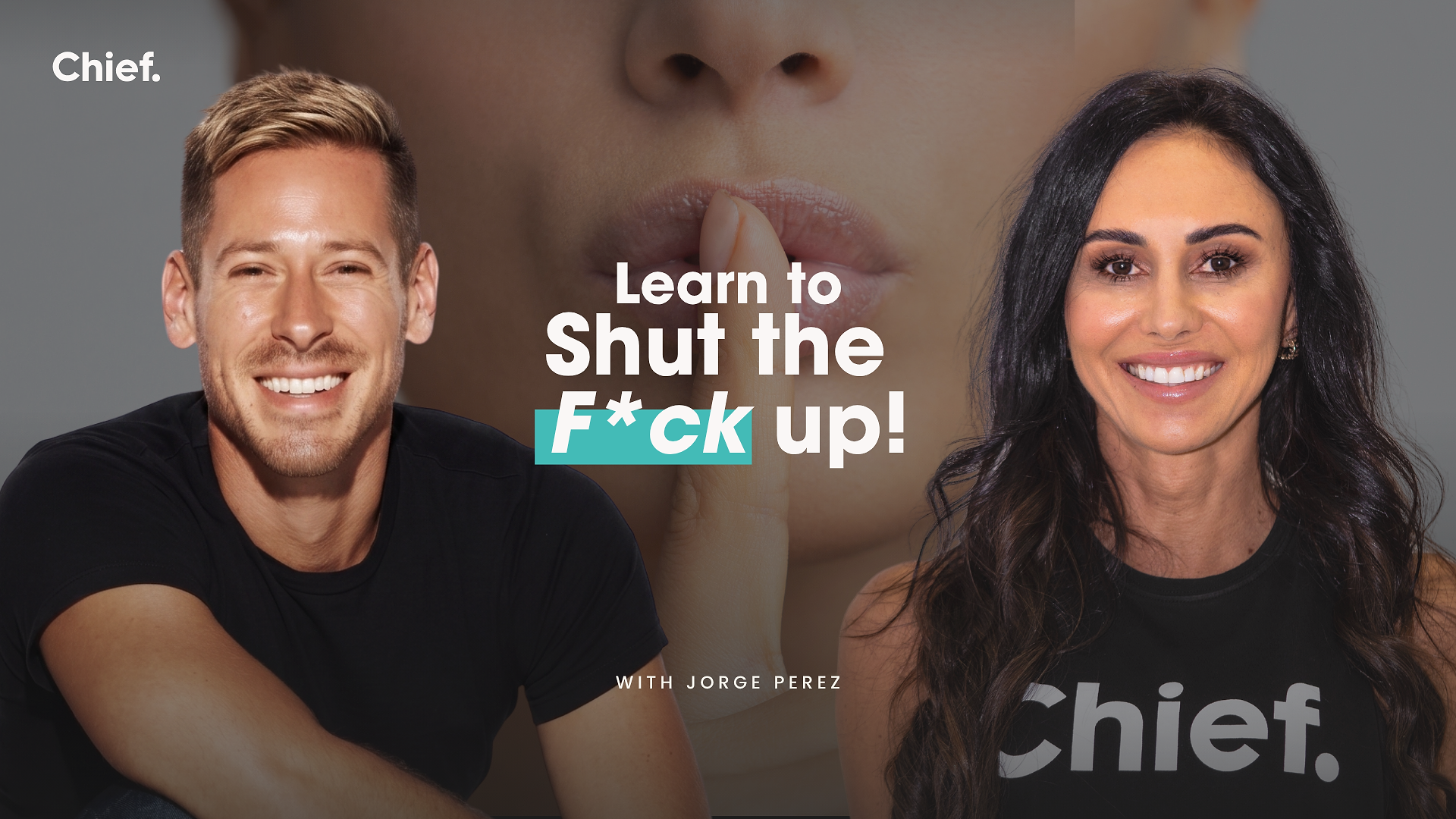 Shut The F*ck Up with Jorge Perez