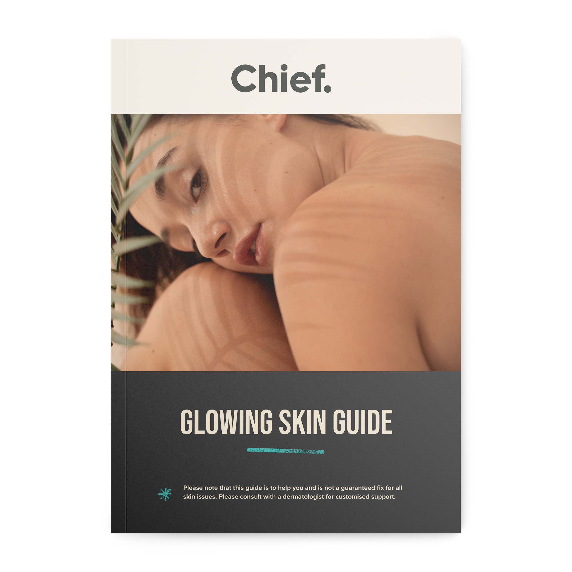 Chief Glowing Skin Guide (eBook)