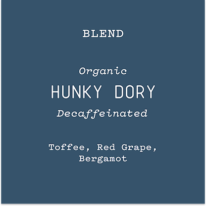 Hunky Dory | Decaf Light Roast - 12oz / Automatic Drip | Ember Coffee & Tea