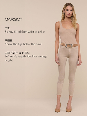 A woman stands against a beige background wearing a tan tank top, tan skinny ankle-length pants, a wide tan belt, and tan heels. Text beside her describes the fit, rise, and length of the “Margot” pants.