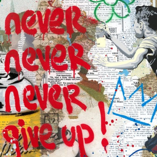 Never , Never Give Up!