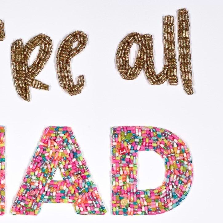 We're All Mad Here