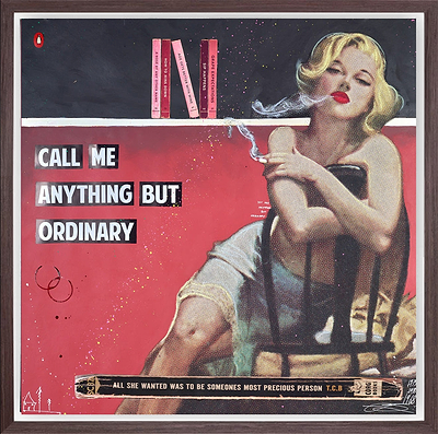 Call Me Anything But Ordinary